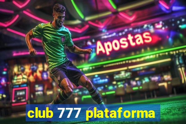 club 777 plataforma